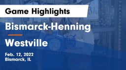 Bismarck-Henning  vs Westville  Game Highlights - Feb. 12, 2022