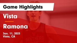 Vista  vs Ramona  Game Highlights - Jan. 11, 2023