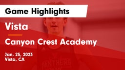 Vista  vs Canyon Crest Academy  Game Highlights - Jan. 25, 2023