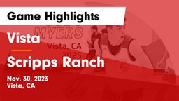 Vista  vs Scripps Ranch  Game Highlights - Nov. 30, 2023
