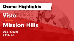 Vista  vs Mission Hills  Game Highlights - Dec. 2, 2023