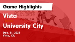 Vista  vs University City  Game Highlights - Dec. 21, 2023