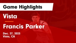 Vista  vs Francis Parker  Game Highlights - Dec. 27, 2023