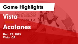 Vista  vs Acalanes  Game Highlights - Dec. 29, 2023