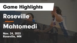 Roseville  vs Mahtomedi  Game Highlights - Nov. 24, 2023