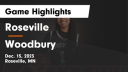 Roseville  vs Woodbury  Game Highlights - Dec. 15, 2023