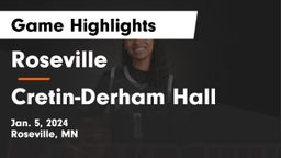 Roseville  vs Cretin-Derham Hall  Game Highlights - Jan. 5, 2024
