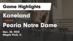 Kaneland  vs Peoria Notre Dame  Game Highlights - Dec. 30, 2022