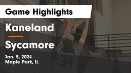 Kaneland  vs Sycamore  Game Highlights - Jan. 5, 2024