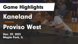 Kaneland  vs Proviso West  Game Highlights - Dec. 29, 2023
