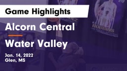 Alcorn Central  vs Water Valley  Game Highlights - Jan. 14, 2022