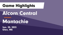 Alcorn Central  vs Mantachie  Game Highlights - Jan. 20, 2023