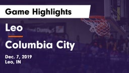 Leo  vs Columbia City  Game Highlights - Dec. 7, 2019