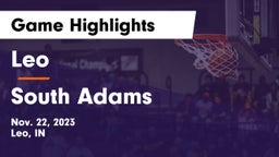 Leo  vs South Adams  Game Highlights - Nov. 22, 2023