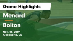 Menard  vs Bolton  Game Highlights - Nov. 26, 2019