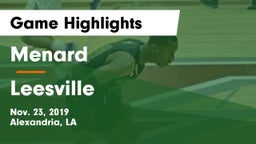 Menard  vs Leesville  Game Highlights - Nov. 23, 2019