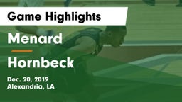 Menard  vs Hornbeck  Game Highlights - Dec. 20, 2019