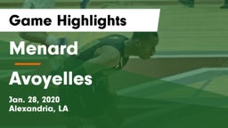 Menard  vs Avoyelles  Game Highlights - Jan. 28, 2020