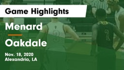 Menard  vs Oakdale  Game Highlights - Nov. 18, 2020