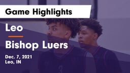 Leo  vs Bishop Luers  Game Highlights - Dec. 7, 2021