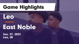 Leo  vs East Noble  Game Highlights - Jan. 27, 2022