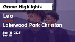 Leo  vs Lakewood Park Christian  Game Highlights - Feb. 18, 2022