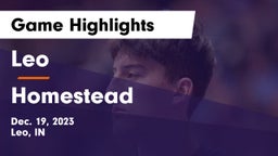Leo  vs Homestead  Game Highlights - Dec. 19, 2023