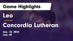 Leo  vs Concordia Lutheran  Game Highlights - Jan. 10, 2024