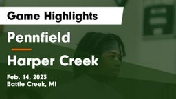 Pennfield  vs Harper Creek  Game Highlights - Feb. 14, 2023