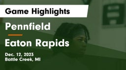 Pennfield  vs Eaton Rapids  Game Highlights - Dec. 12, 2023