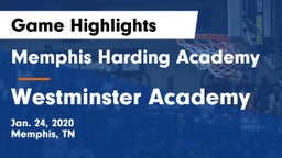 Memphis Harding Academy vs Westminster Academy Game Highlights - Jan. 24, 2020