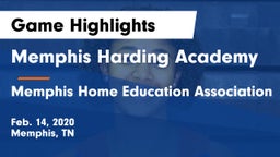 Memphis Harding Academy vs Memphis Home Education Association Game Highlights - Feb. 14, 2020