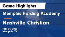 Memphis Harding Academy vs Nashville Christian  Game Highlights - Feb. 25, 2020