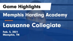 Memphis Harding Academy vs Lausanne Collegiate  Game Highlights - Feb. 5, 2021
