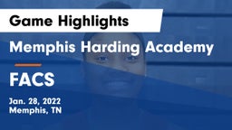 Memphis Harding Academy vs FACS Game Highlights - Jan. 28, 2022