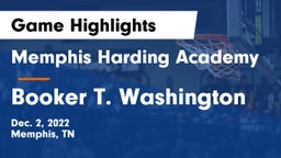 Memphis Harding Academy vs Booker T. Washington Game Highlights - Dec. 2, 2022