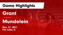 Grant  vs Mundelein  Game Highlights - Nov. 27, 2021