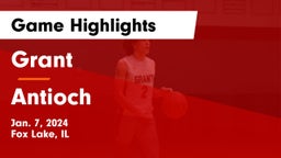 Grant  vs Antioch  Game Highlights - Jan. 7, 2024