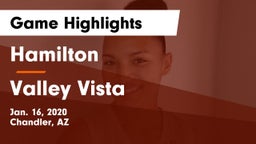 Hamilton  vs Valley Vista  Game Highlights - Jan. 16, 2020