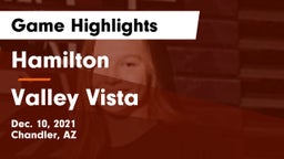 Hamilton  vs Valley Vista Game Highlights - Dec. 10, 2021