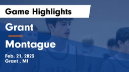 Grant  vs Montague  Game Highlights - Feb. 21, 2023