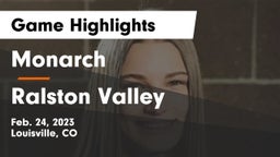 Monarch  vs Ralston Valley  Game Highlights - Feb. 24, 2023