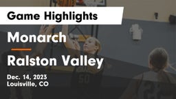 Monarch  vs Ralston Valley  Game Highlights - Dec. 14, 2023