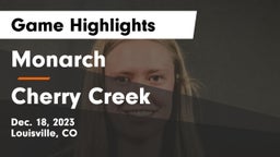 Monarch  vs Cherry Creek  Game Highlights - Dec. 18, 2023