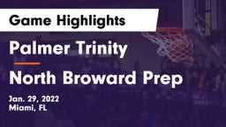 Palmer Trinity  vs North Broward Prep  Game Highlights - Jan. 29, 2022