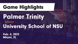Palmer Trinity  vs University School of NSU Game Highlights - Feb. 4, 2022
