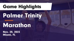 Palmer Trinity  vs Marathon Game Highlights - Nov. 28, 2023