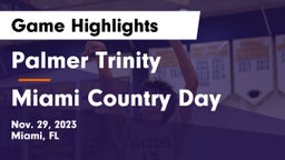 Palmer Trinity  vs Miami Country Day  Game Highlights - Nov. 29, 2023
