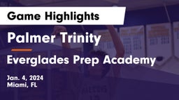 Palmer Trinity   vs Everglades Prep Academy Game Highlights - Jan. 4, 2024