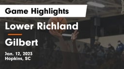 Lower Richland  vs Gilbert  Game Highlights - Jan. 12, 2023